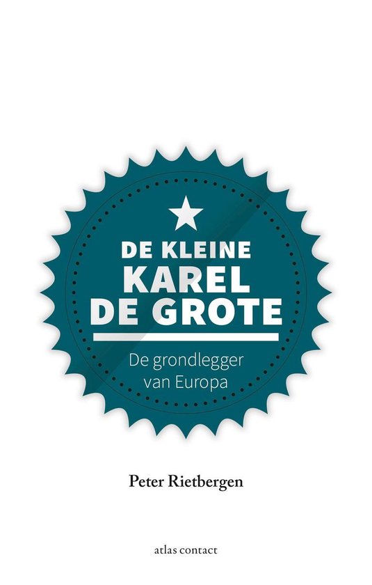 Kleine boekjes - grote inzichten 1 - De kleine Karel de Grote