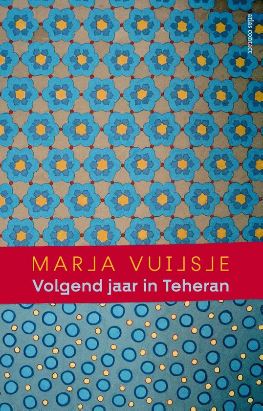 Volgend jaar in Teheran