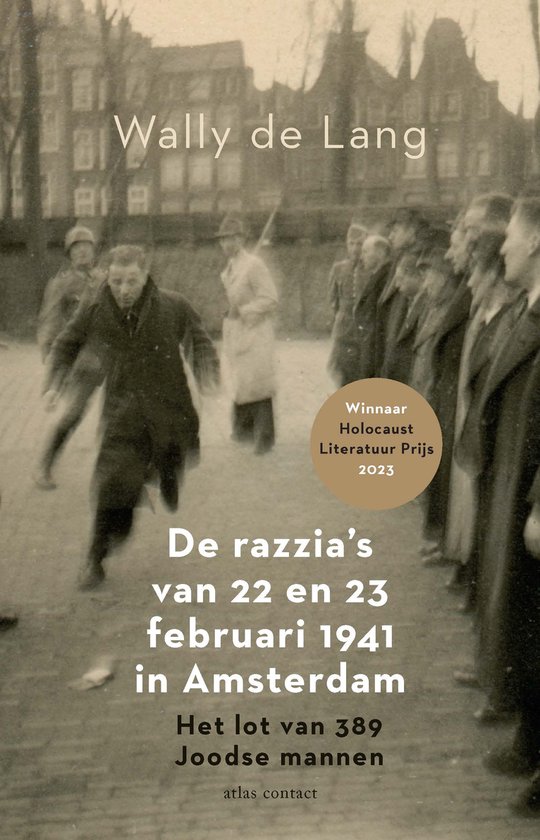 De razzia's van 22 en 23 februari 1941 in Amsterdam