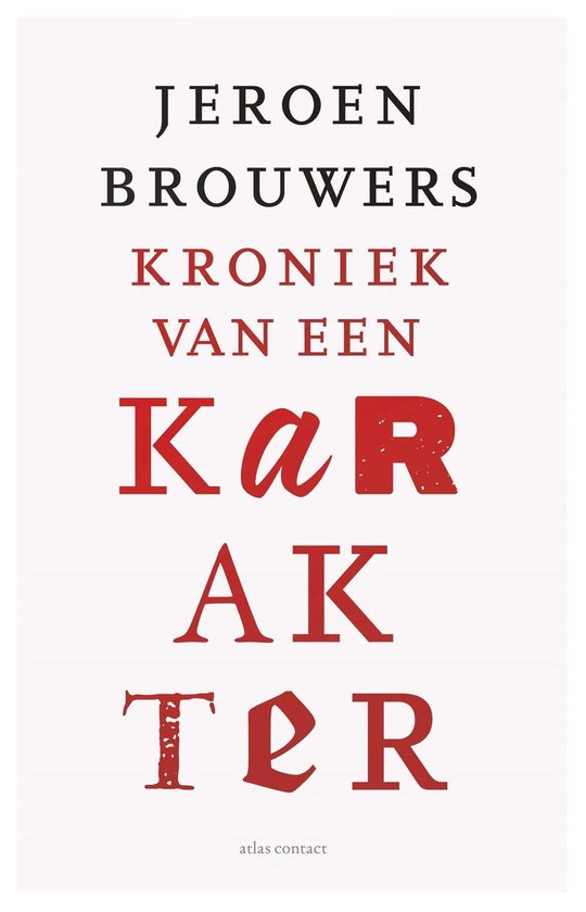 Kroniek van een karakter