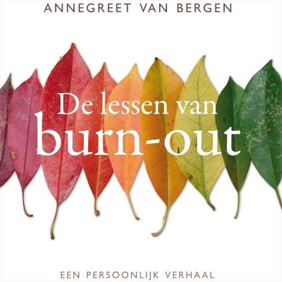 De lessen van Burn-out