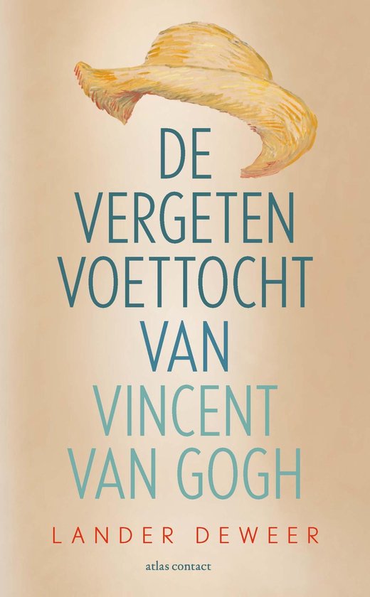 De vergeten voettocht van Vincent van Gogh