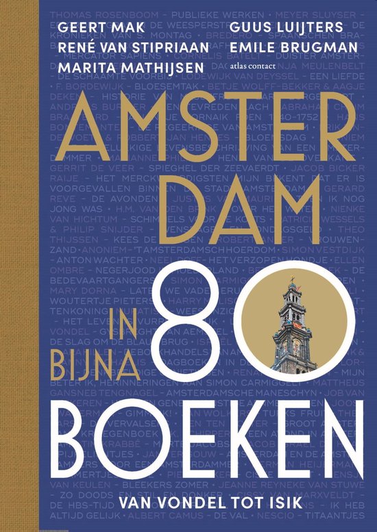 Amsterdam in bijna 80 boeken