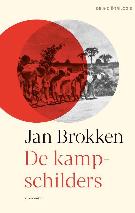 De Indië-trilogie - De kampschilders