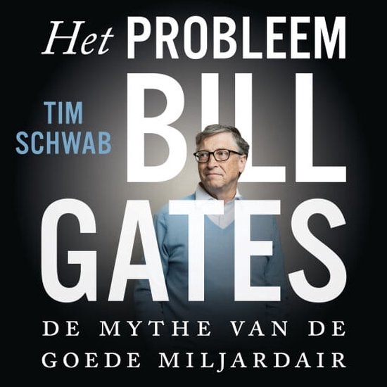 Het probleem Bill Gates