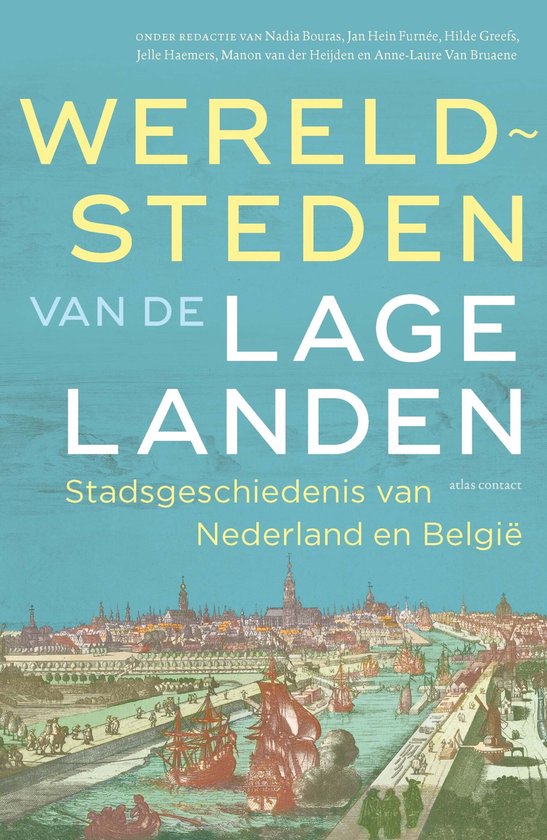 Wereldsteden van de Lage Landen