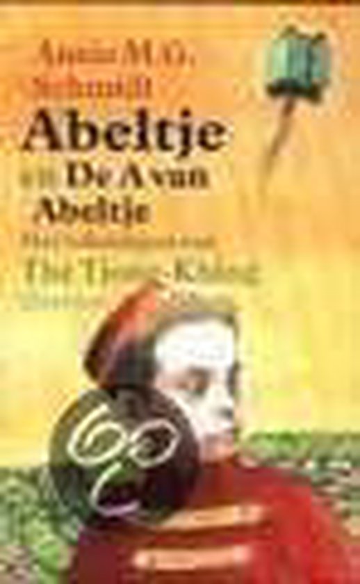 Abeltje En De A Van Abeltje