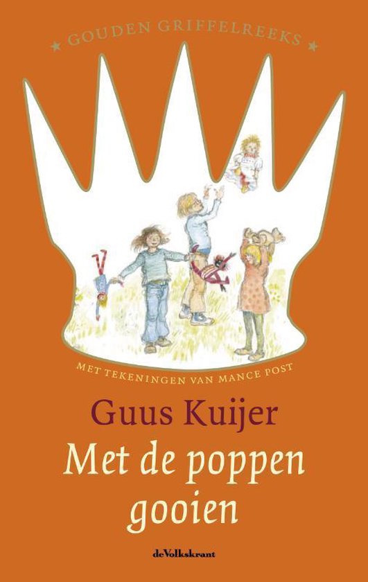 Met De Poppen Gooien Gouden Griffelreeks