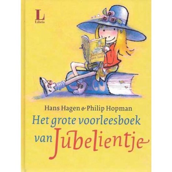 Het grote voorleesboek van Jubelientje