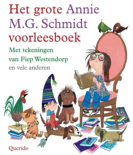 Het Grote Annie M.G. Schmidt Voorleesboek