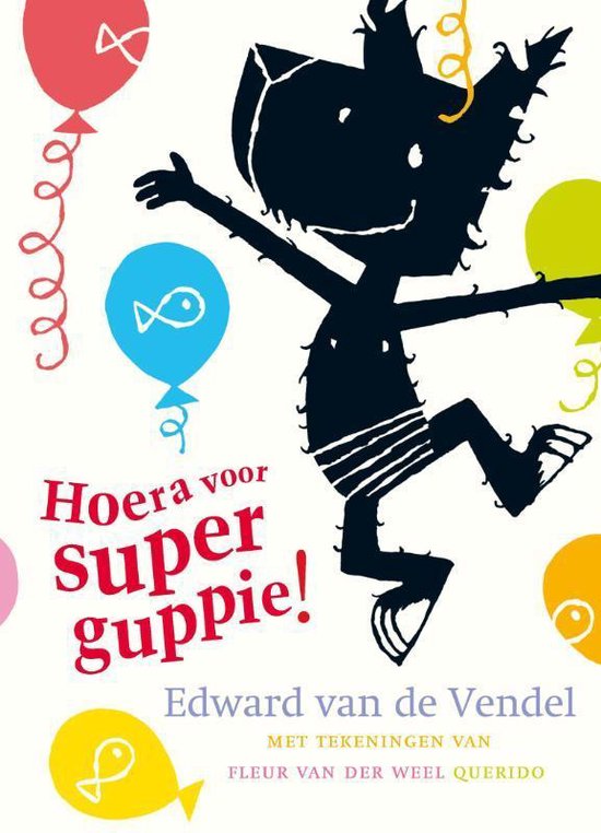 Hoera voor Superguppie!