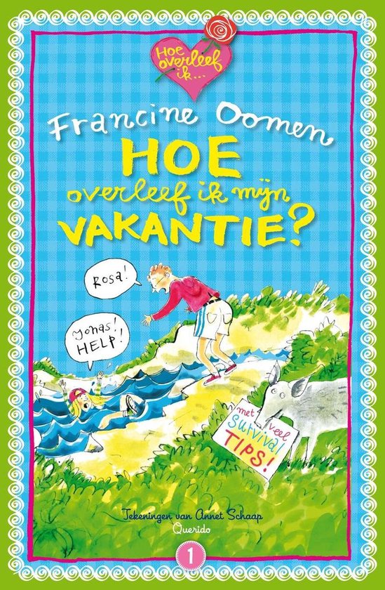 Hoe overleef ik - Hoe overleef ik mijn vakantie?