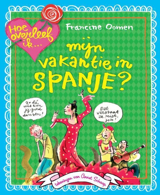 Hoe overleef ik? - Hoe overleef ik mijn vakantie in Spanje?