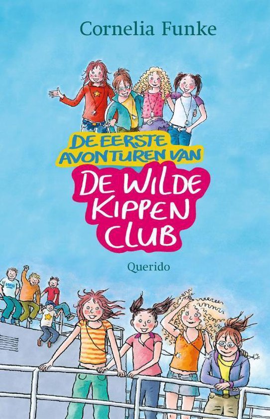 De eerste avonturen van de wilde kippen club