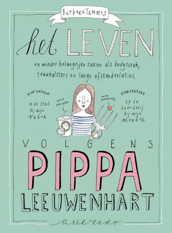 Pippa Leeuwenhart  -   Het leven volgens Pippa Leeuwenhart