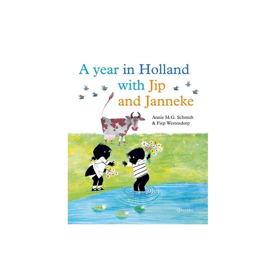 A year in Holland with Jip and Janneke