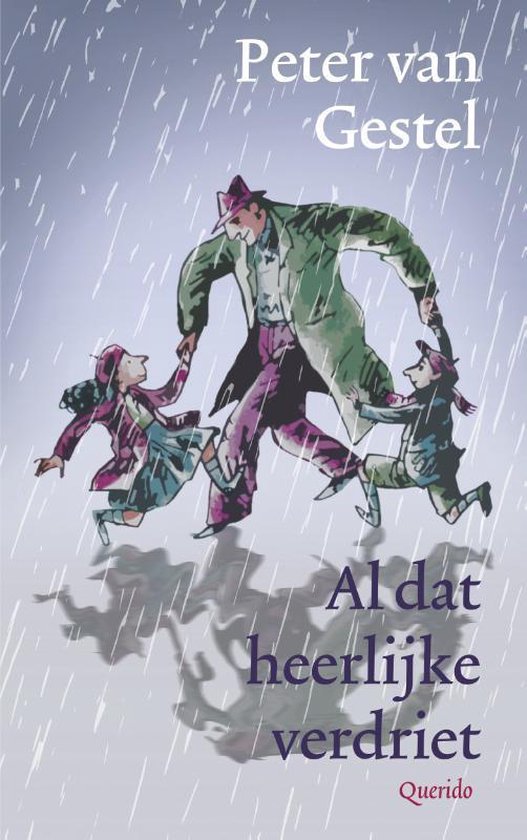 Al dat heerlijke verdriet