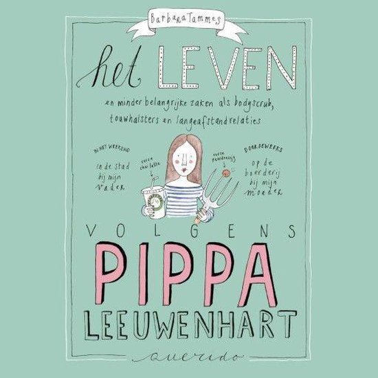 Het leven volgens Pippa Leeuwenhart