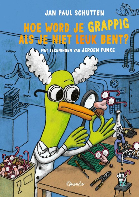 Tijgerlezen - Hoe word je grappig als je niet leuk bent?