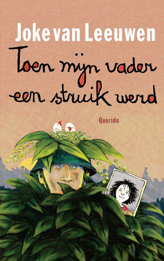 Toen mijn vader een struik werd