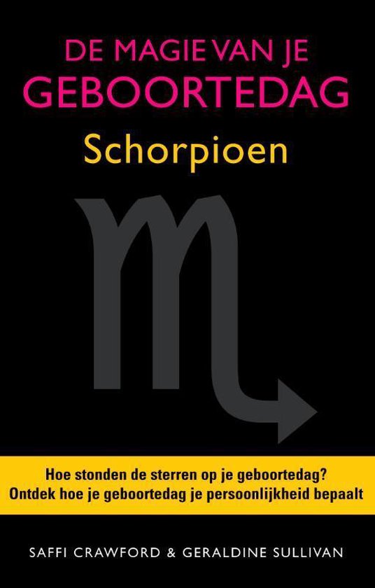 De magie van je geboortedag  / Schorpioen