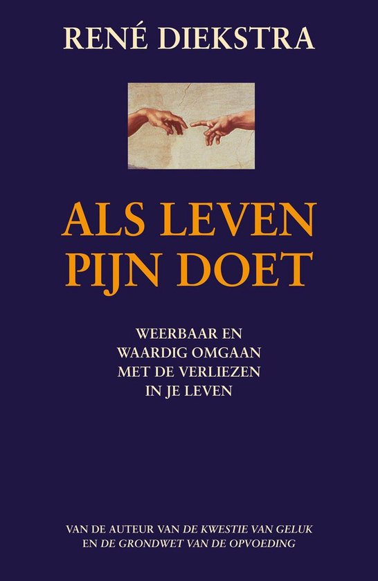 Als leven pijn doet