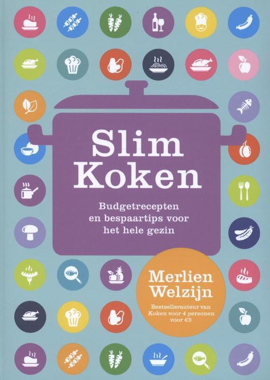 Slim koken