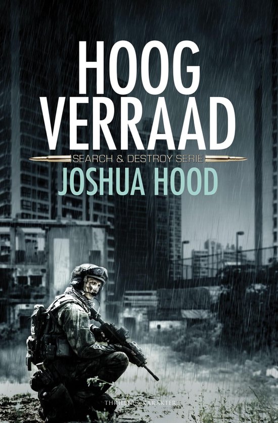 Search & Destroy - Hoogverraad