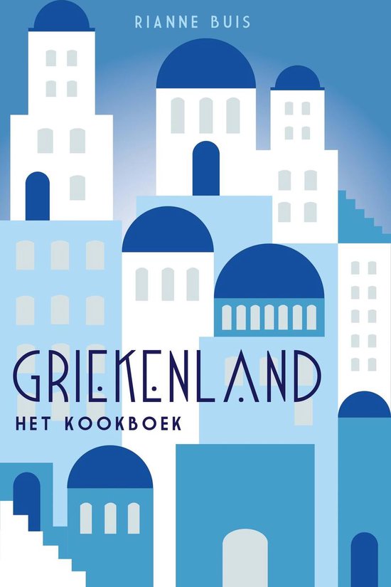 Griekenland - Hét kookboek