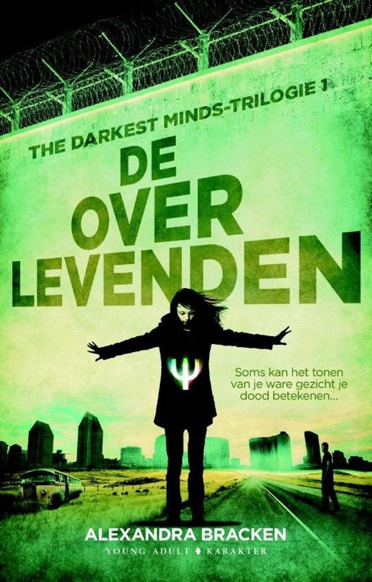 The Darkest Minds-trilogie 1 -   De overlevenden