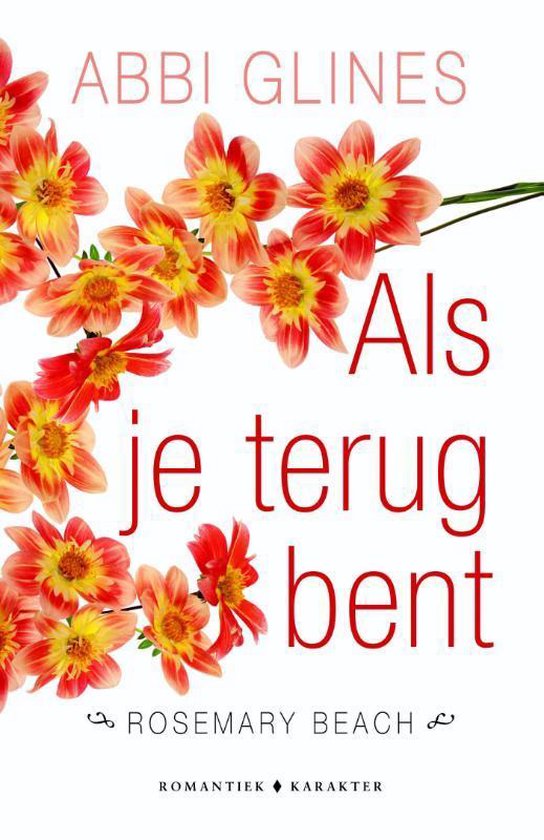 Rosemary Beach  -   Als je terug bent