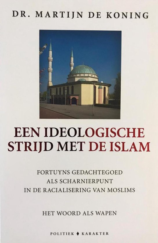 Een ideologische strijd met de islam