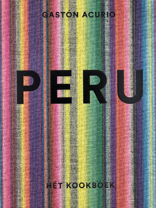 Peru - Hét kookboek