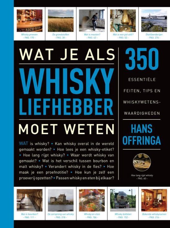 Wat je als whiskyliefhebber moet weten