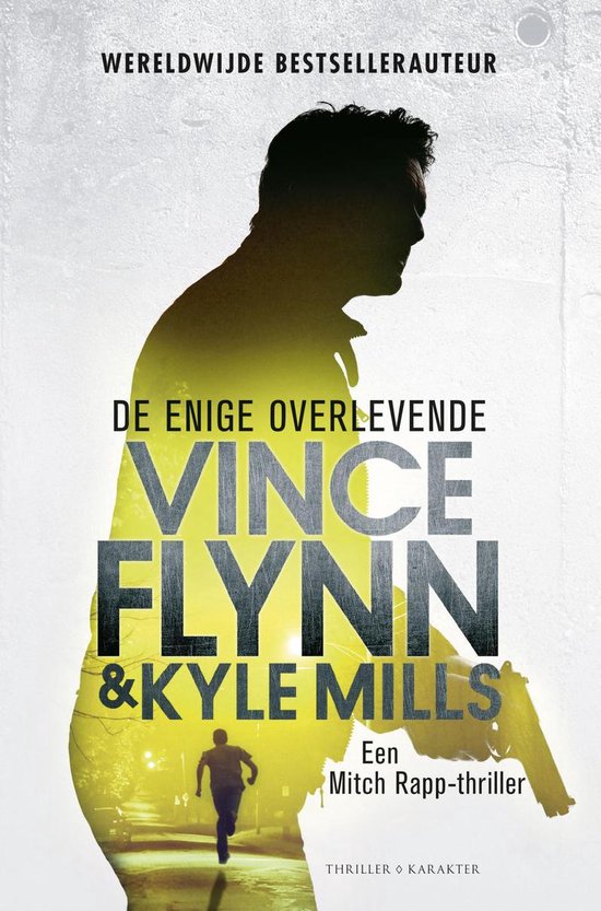 Mitch Rapp 14 - De enige overlevende