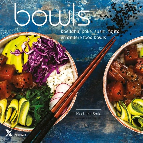 Bowls - Buddha, Poké, Sushi, Fajita en andere foodbowls