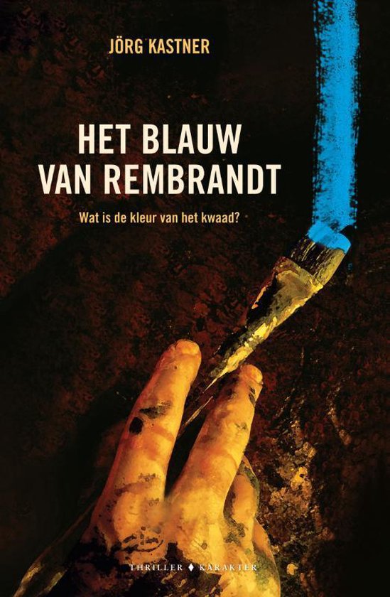 Het blauw van Rembrandt