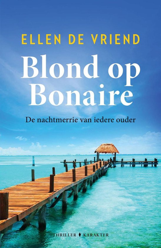 Blond op Bonaire