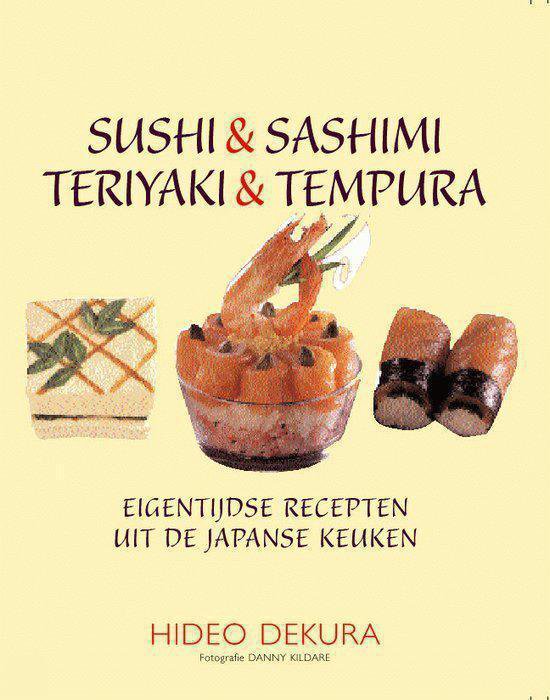 Sushi En Sashimi Teriyaki En Tempura