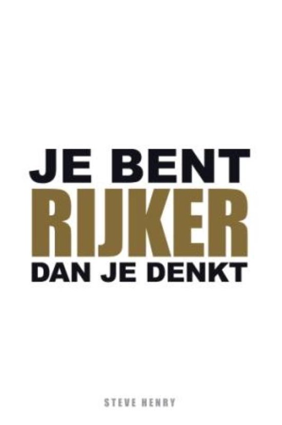 Je bent rijker dan je denkt