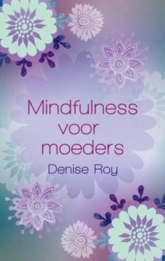 Mindfulness voor moeders