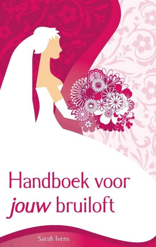 Handboek voor jouw bruiloft