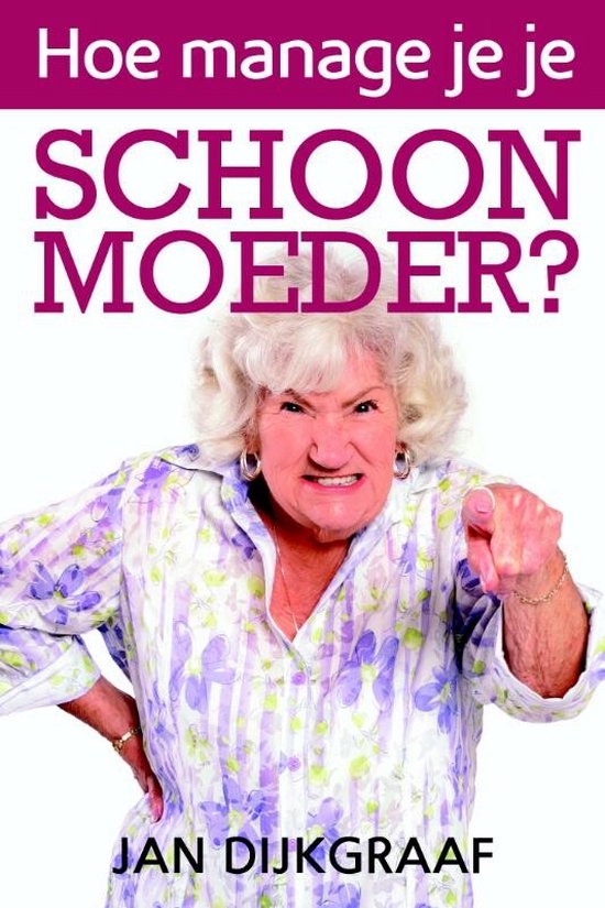 Hoe manage je je schoonmoeder?