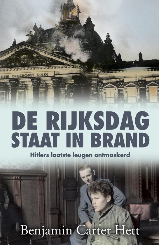 De Rijksdag staat in brand