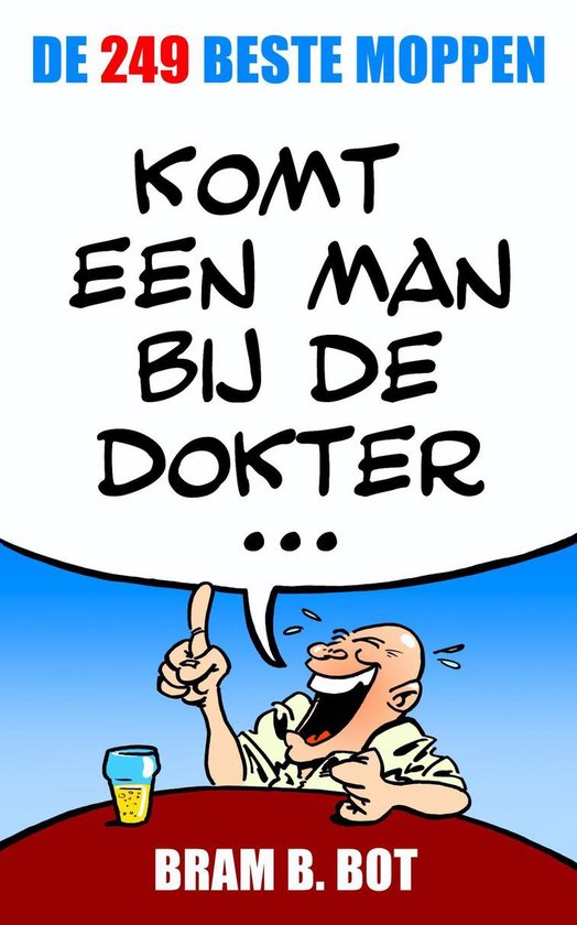 Komt een man bij de dokter...