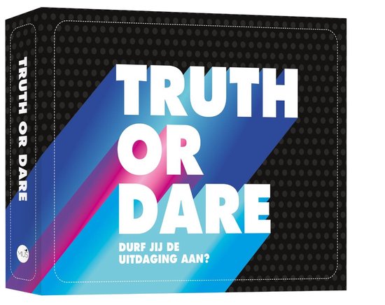 Truth or dare