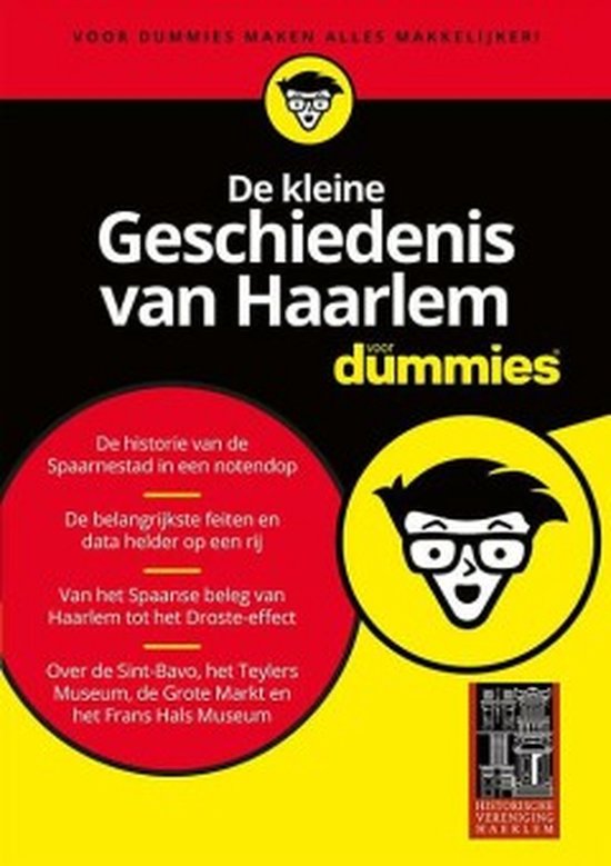 De kleine Geschiedenis van Haarlem voor Dummies