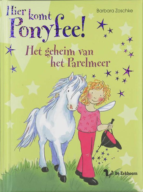 Hier komt Ponyfee ! / Het geheim van het Parelmeer