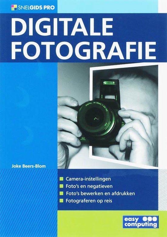 Snelgids Pro Digitale Fotografie