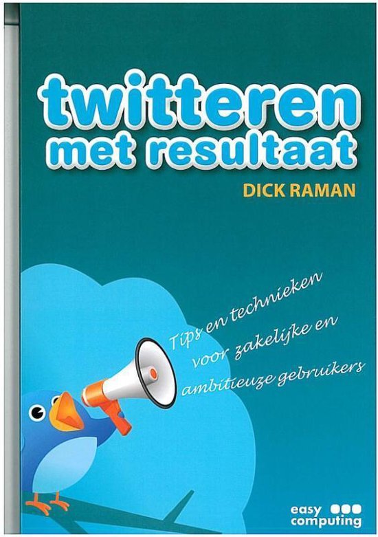 Twitteren met resultaat